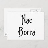 Nae Borra Slang Banter lustiger Spaß Postkarte (Vorne/Hinten)