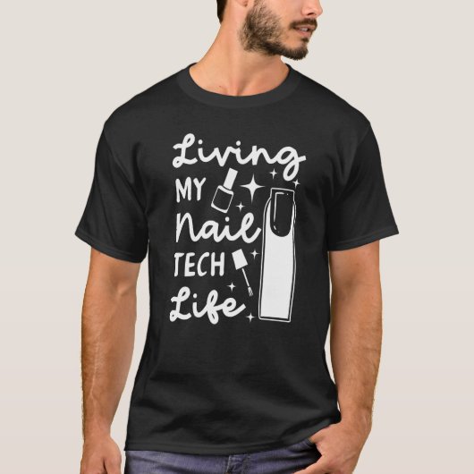 Nageltechniker professioneller Manicurists Tech Ar T-Shirt (Vorderseite)