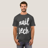 Nageltechniker T-Shirt (Vorne ganz)