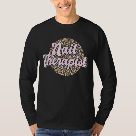 Nageltherapeut Leopard Nail Artist Nail Tech 1 T-Shirt (Vorderseite)