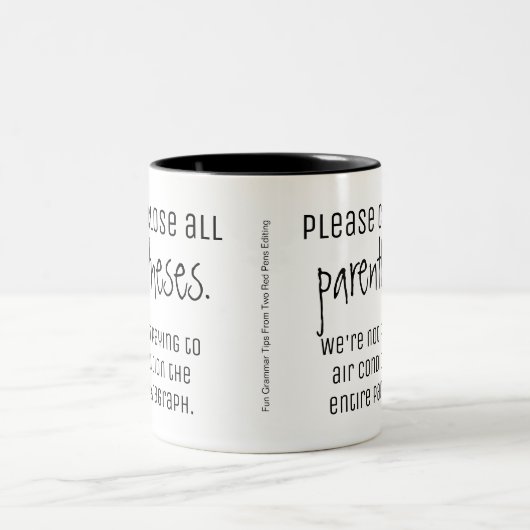 Nah alle Klammern - Spaß-Grammatik-Spitzen Zweifarbige Tasse (Mittel)