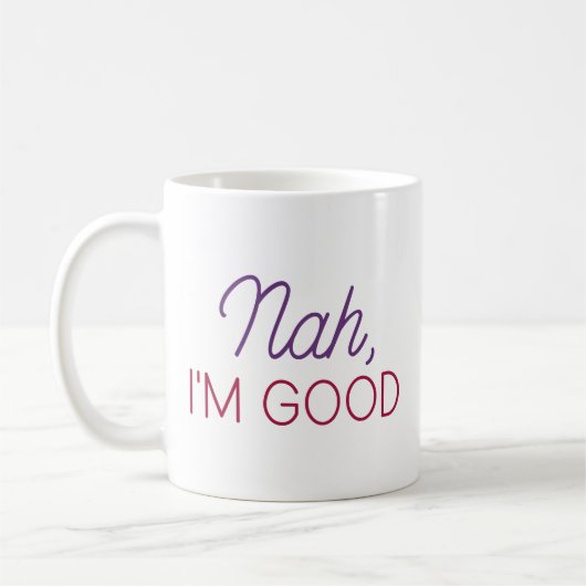 Nah I bin gut Kaffeetasse (Links)