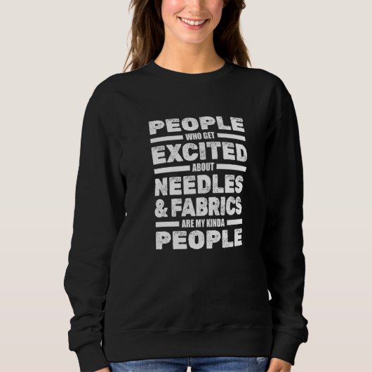 Näh Nadeln Stoffe Maschine Näherin Sweatshirt (Vorderseite)