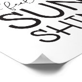 Nah wie ein Zitat zum Glück der Sonne bleibe Poster (Ecke)