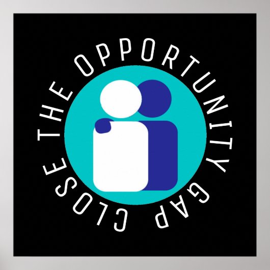 Nahe Bildung der Opportunitätslücke Poster (Vorne)