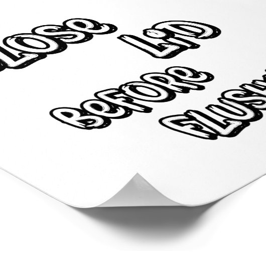 Nahe Flush vor der Flush Poster (Ecke)