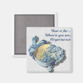 Nahe oder weit vergessen Sie mich nicht Magnet (Vorderseite/Rückseite)