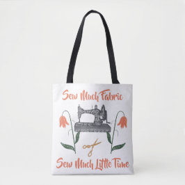 Nähen Enthusiast Nähen viel Stoff, nähen wenig Zei Tasche