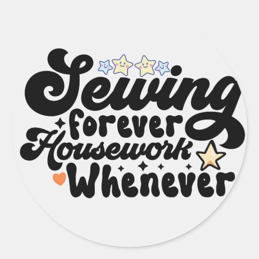 Nähen für immer runder aufkleber (Vorderseite)