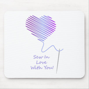 Nähen in Liebe mit Ihnen Mousepad
