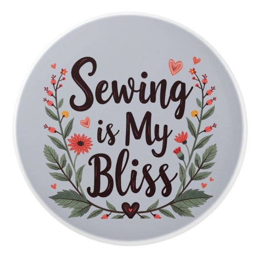 Nähen ist meine Bläschen-Typografie Keramikknauf (Vorderseite)