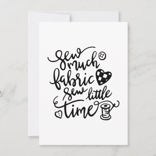 Nähen | Nähen viel Stoff nähen wenig Zeit Einladung (Vorderseite)
