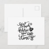Nähen | Nähen viel Stoff nähen wenig Zeit Postkarte (Vorne/Hinten)