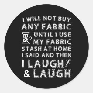 Nähen Quilting Kaufen Stoff Verwenden von Stash-Zu Runder Aufkleber