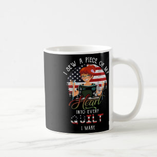 Nähen Sie ein Stück meines Herzens in jedes Stück Kaffeetasse