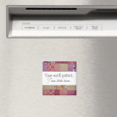 Nähen Sie viel Stoff, nähen Sie wenig Zeit... Magnet (In Situ (Geschirrspüler))