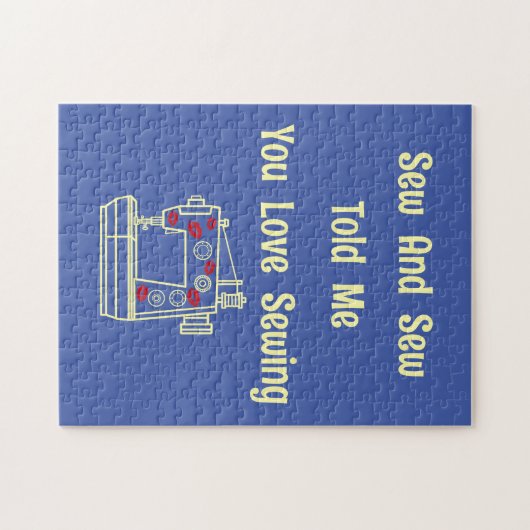 Nähen und nähen erzählt mir, dass du Liebe nähst Puzzle (Horizontal)