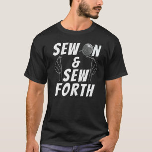 Nähen und Nähen von Nähgestänge Quilter-Abwasserka T-Shirt