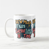 Nähen viel Spaß sehen wenig Zeit Retro Stitch Art Kaffeetasse (Links)