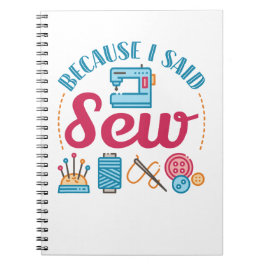 Nähen, weil ich "Nähen" gesagt habe Notizblock