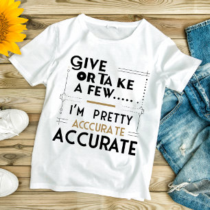 Näherungsworte des T - Shirt - Geben oder nehmen S