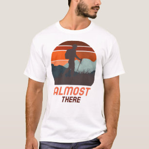 Nahezu schon seit langem gibt es großes Wandern T T-Shirt