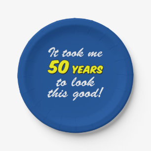 Nahm mir 50 Jahre, um dieses gute Blau zu schauen Pappteller