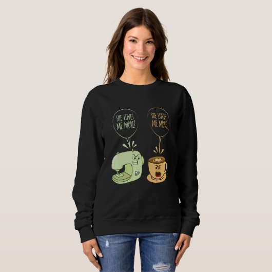 Nähmaschine Kaffeesäge Quilting Seamstress Nähen Sweatshirt (Vorne ganz)