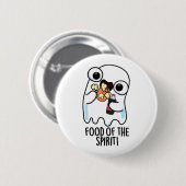 Nahrung des Geistes Funny Ghost Pun Button (Vorne & Hinten)