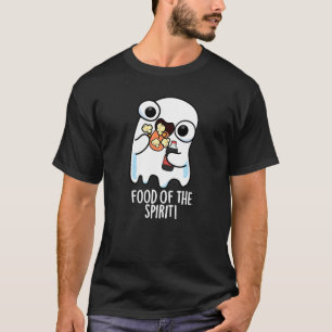 Nahrung Des Geistes Lustiger Geist Wortspiel Dunkl T-Shirt