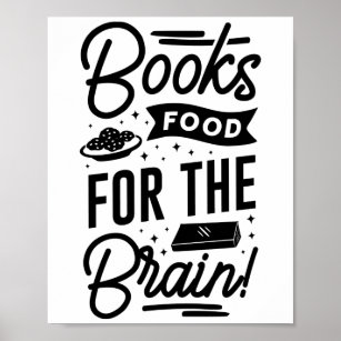 Nahrung für das Gehirn Poster