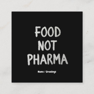 Nahrung nicht Pharma Natürliche Bio Ernährung gesu Quadratische Visitenkarte
