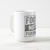Nahrung nicht Pharma Natürliche Bio Ernährung Kaffeetasse (Vorderseite Links)