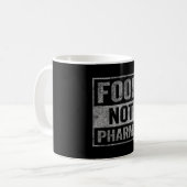 Nahrung nicht Pharma Natürliche Bio Ernährung Kaffeetasse (Vorderseite Links)