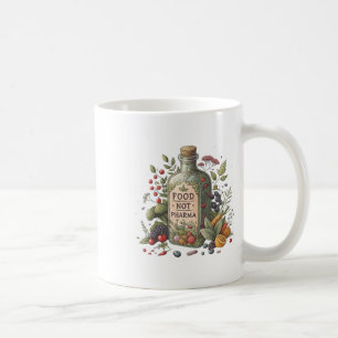 Nahrung nicht Pharma Natürliche Bio Ernährung Kaffeetasse