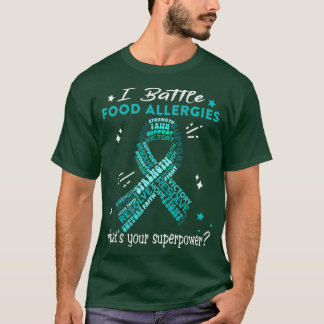 Nahrungsallergien Krieger, ich kämpfe gegen Lebens T-Shirt