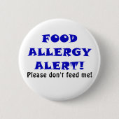 Nahrungsmittelallergie-Alarm bitte füttern mich Button (Vorderseite)
