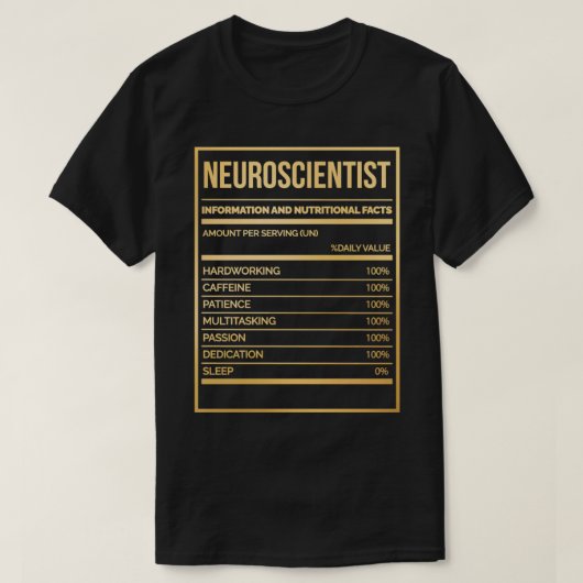 Nährwertkennzeichnung Neurowissenschaftler T-Shirt (Design vorne)