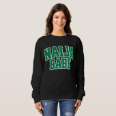 Naija Babe Nigerianischer Stolz Sweatshirt (Vorne ganz)