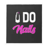 Nail Artist Do Nails Notizblock (Vorderseite)