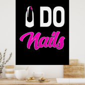 Nail Artist Do Nails Poster (Küche)