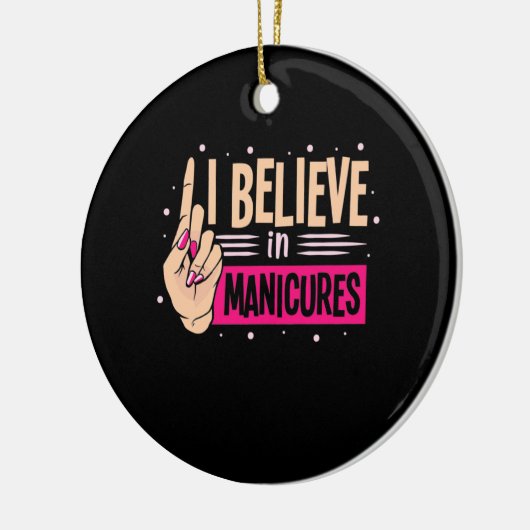 Nail Boss glaubt an Maniküre Keramik Ornament (Links)