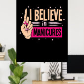 Nail Boss glaubt an Maniküre Poster (Heimbüro)