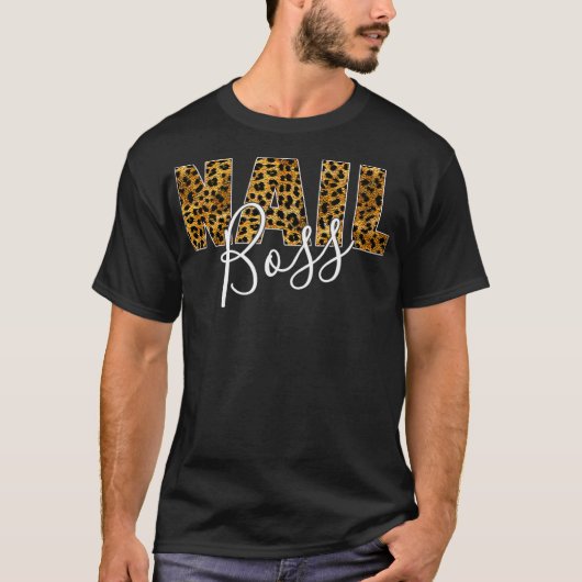 Nail Boss Leopard Print Funny Nail Teach Geschenke T-Shirt (Vorderseite)