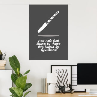 Nail Care Motivation Print Poster