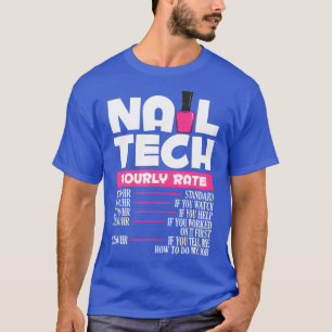Nail Polnischer Manikurist Pedikurist Nail Artists T-Shirt