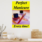 Nail Salon Posters Perfect Manicure Poster (Küche)