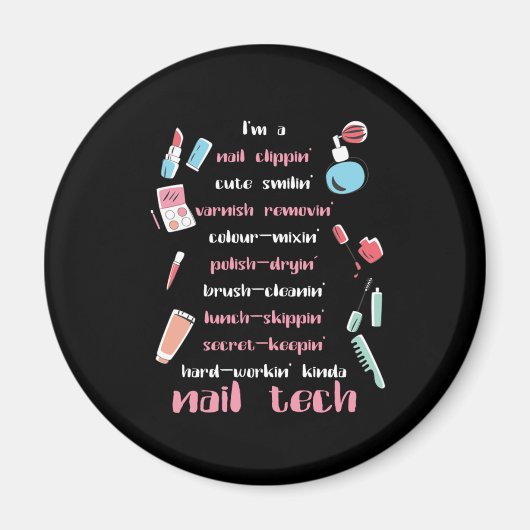 Nail Tech Beautician Fingernails Nail Tech Geschen Magnet (Vorne)