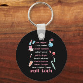 Nail Tech Beautician Fingernails Nail Tech Geschen Schlüsselanhänger (Vorderseite)