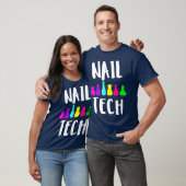 Nail tech cute nail technician polish gift T-Shirt (Unisex)